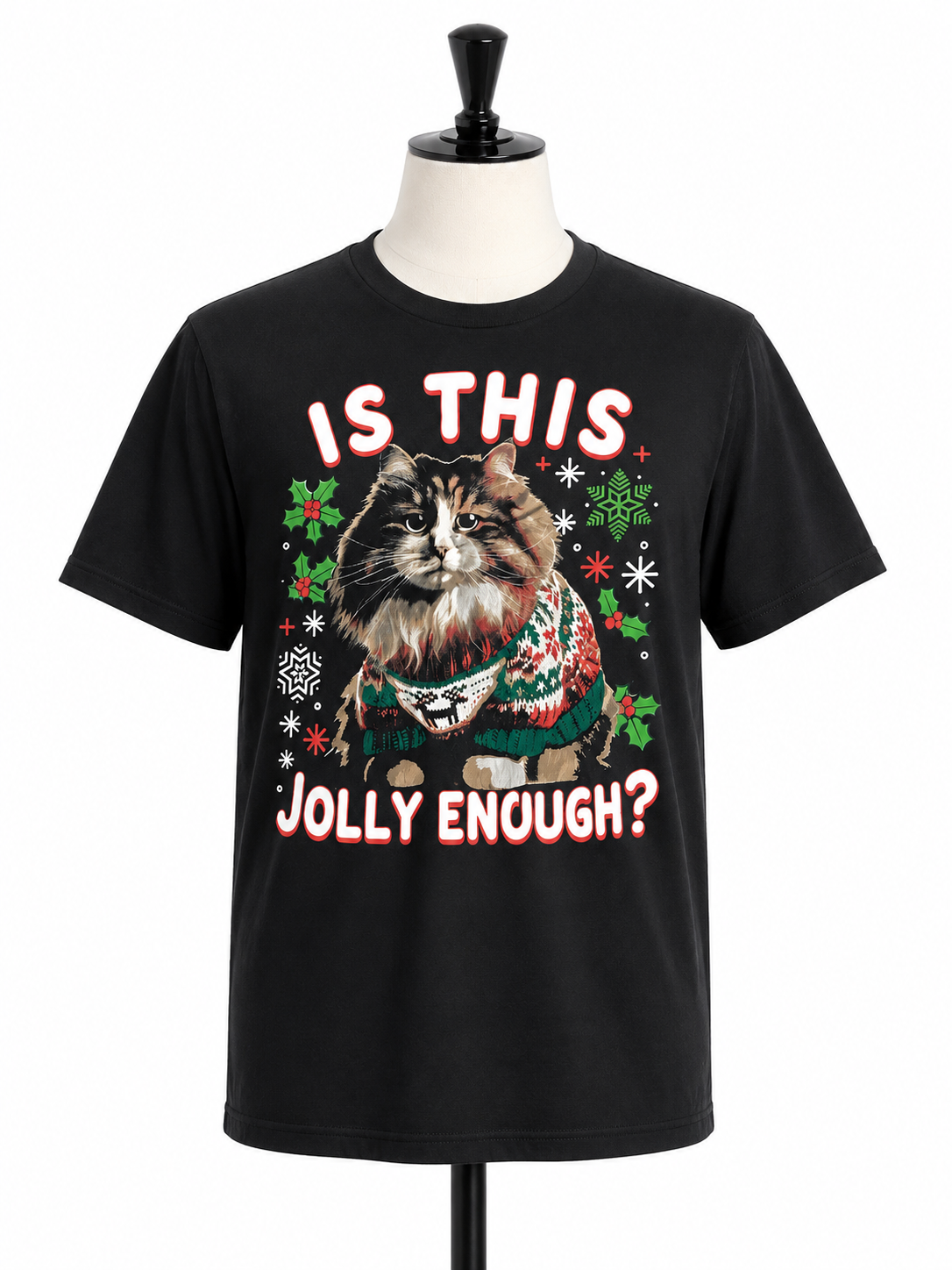 MAD Engine "Is This Jolly Enough?" Cat Christmas Graphic T-Shirt – Black Holiday Tee